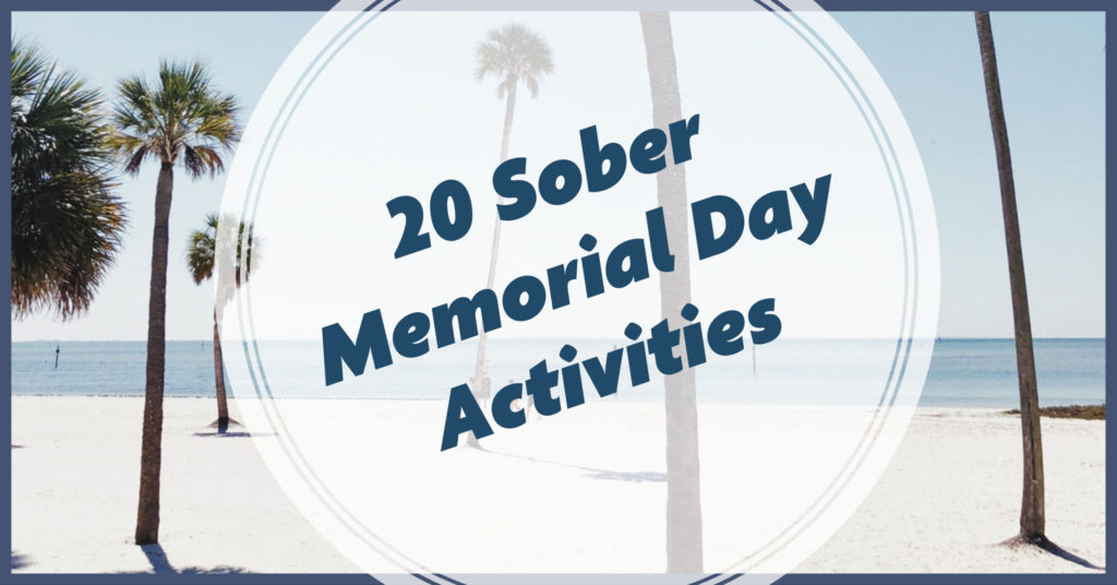 Sober Fun on Memorial Day in Tampa